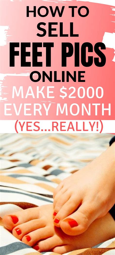 sites to sell feet pics|How To Sell Feet Pics Online & Make Extra Money In。